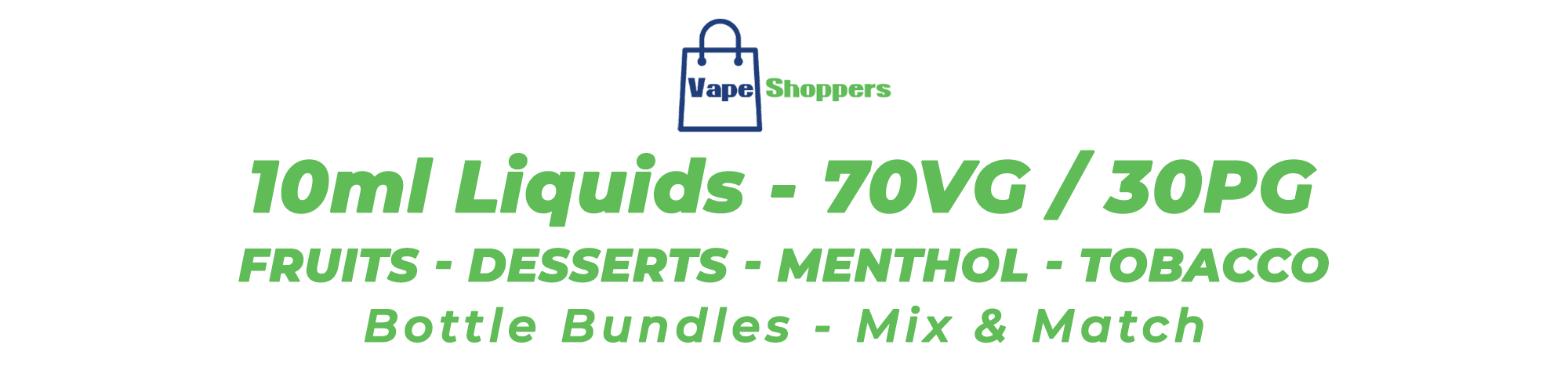 70VG / 30PG